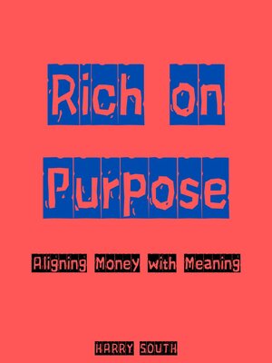 cover image of Rich on Purpose